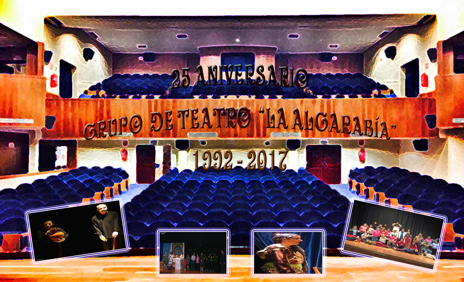 Programa sobre el 25 Aniversario del Grupo de Teatro “La Algarabía”