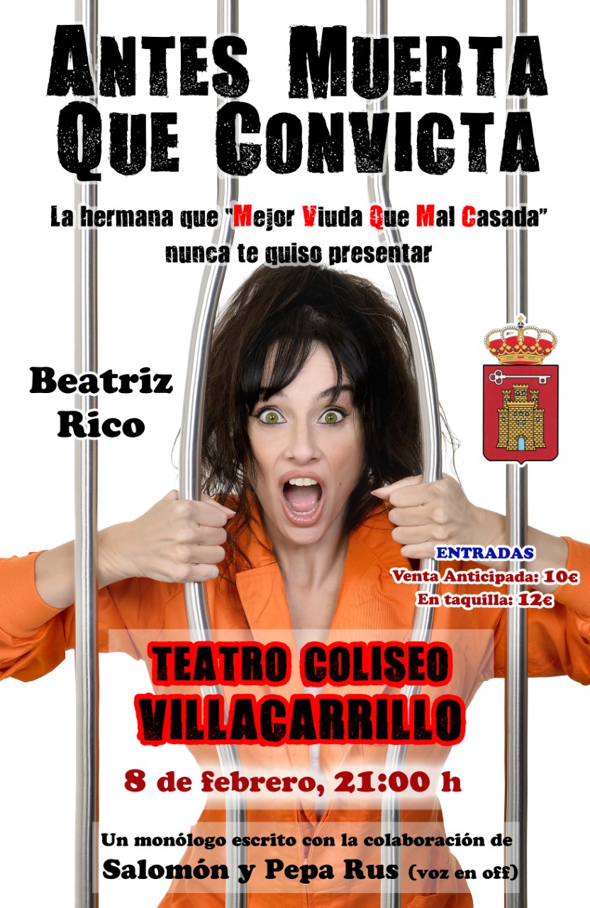 Beatriz Rico en el Teatro Coliseo. Antes muerta que convicta