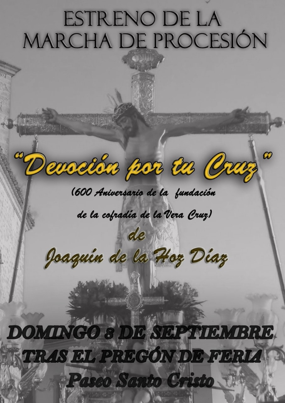 ‘Devoción por tu Cruz’, la nueva marcha procesional para nuestro Cristo de la Vera-Cruz