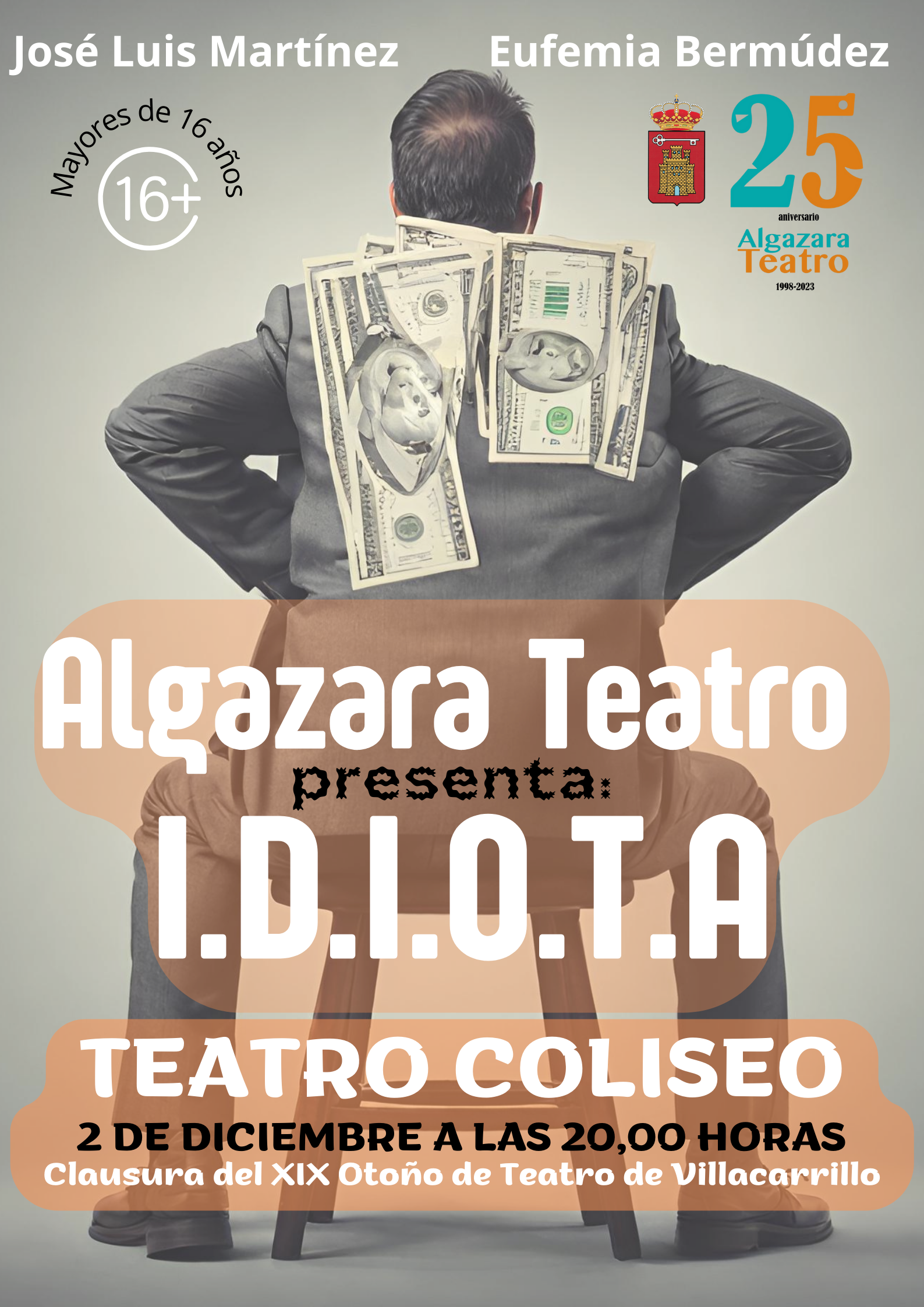 Algazara Teatro cierra el XIX Otoño de Teatro con I.D.I.O.T.A