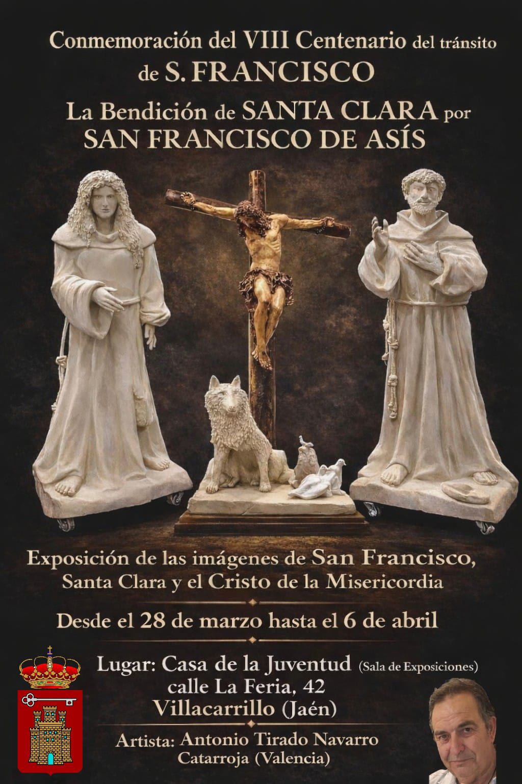 El artista catarrogí Antonio Tirado llega a Villacarrillo conmemorando el VIII centenario del tránsito de S. Francisco de Asís